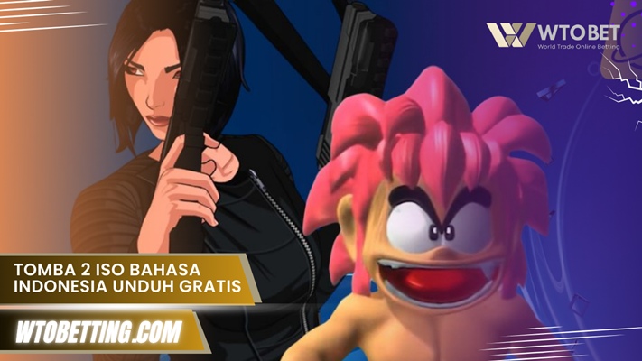 Tomba 2 ISO Bahasa Indonesia