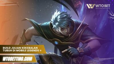 Build Julian Kekebalan Tubuh di Mobile Legends 2025