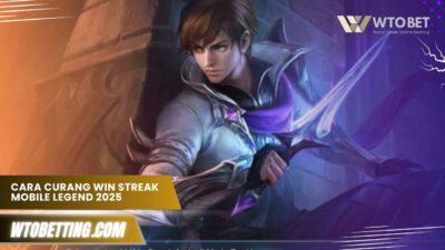 Cara Curang Win Streak Mobile Legend 2025