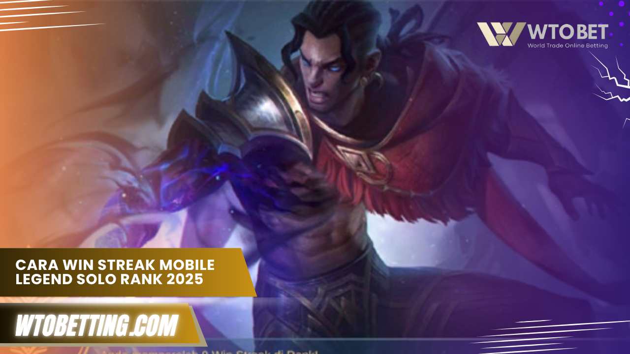 Cara win streak Mobile legend solo rank 2024/2025