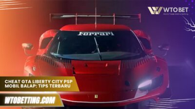 Cheat GTA Liberty City PSP mobil balap: Tips Terbaru untuk Balap