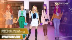 Game Baju Bajuan Perempuan: Kreativitas Fashion Menarik