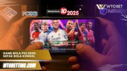 Game Bola PS2 2025: sepak bola konsol paling dinanti tahun ini