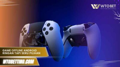 Game Offline Android Ringan Tapi Seru pilihan terbaik buat hemat
