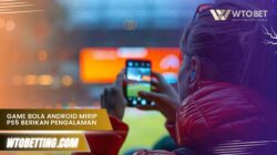 Game Bola Android Mirip PS5 Berikan Pengalaman Premium
