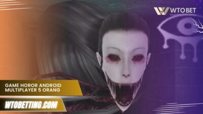 Game Horor Android Multiplayer 5 Orang Penuh Misteri