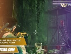 Game Offline Seru untuk Remaja Paling Asyik di Indonesia