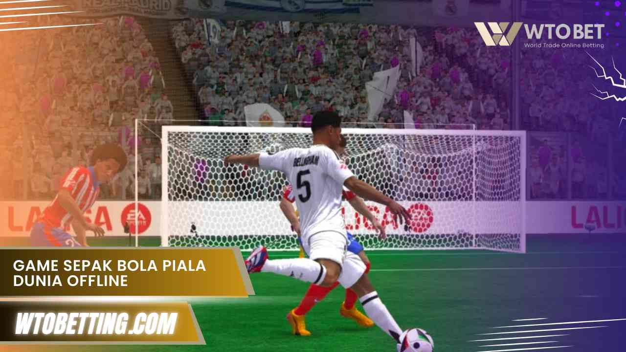 Game Sepak Bola Piala Dunia Offline