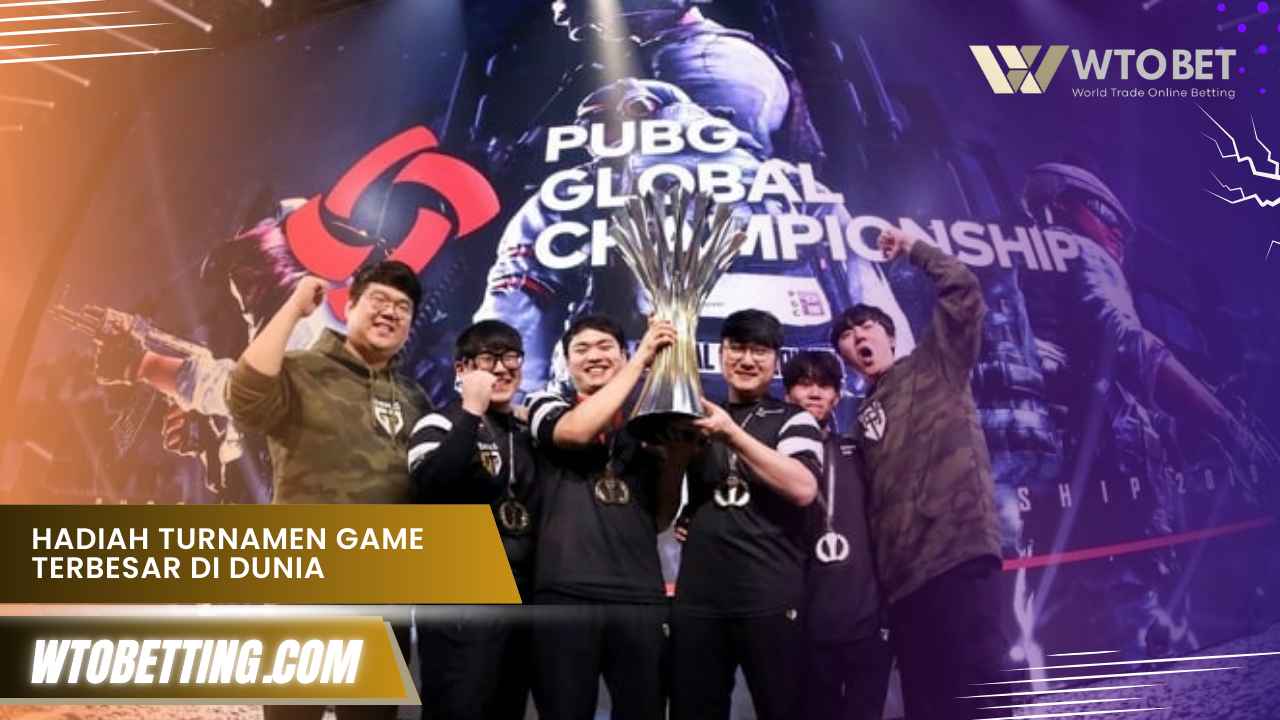 Hadiah Turnamen Game Terbesar Di Dunia