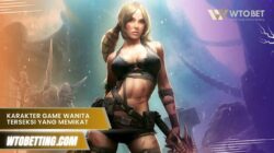 Karakter Game Wanita Terseksi yang Memikat Hati Penggemar