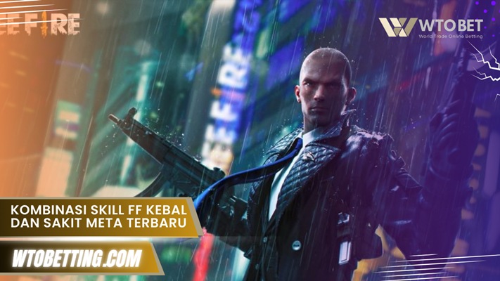 Kombinasi Skill FF Kebal dan sakit meta terbaru susah mati loh
