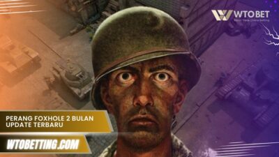 Perang Foxhole 2 Bulan update terbaru dan kronologi lengkapnya