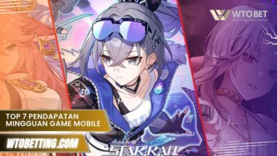 Top 7 Pendapatan Mingguan Game Mobile Menguntungkan Teratas