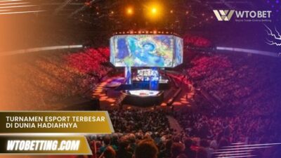 Turnamen Esport Terbesar Di Dunia hadiahnya capai miliaran rupiah