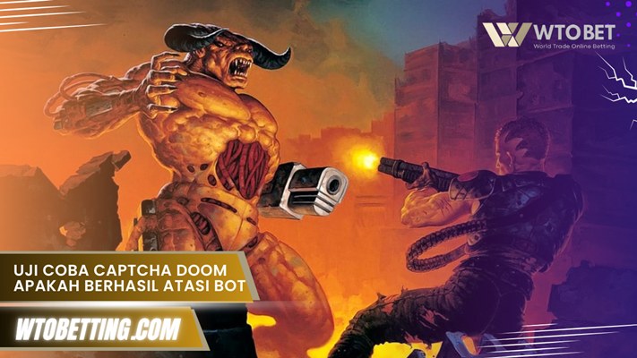 Uji Coba Captcha Doom