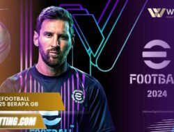 Update EFootball 2024/2025 Berapa GB dan Info Terkini