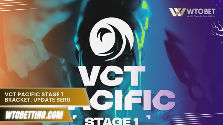 VCT Pacific Stage 1 Bracket