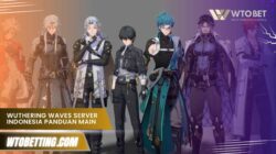 Wuthering Waves Server Indonesia