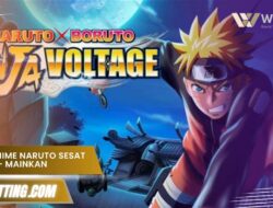 Game Anime Naruto Sesat Offline – Mainkan Petualangan Baru