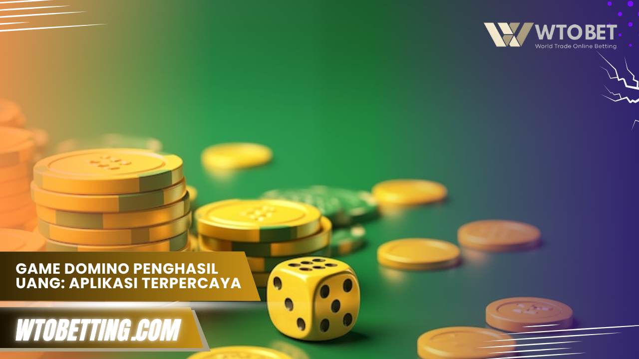 Game Domino Penghasil Uang