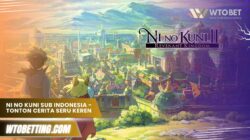 Ni No Kuni Sub Indonesia – Tonton Cerita Seru Keren