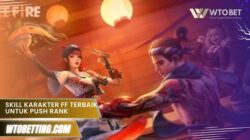 skill karakter ff terbaik untuk push rank meta baru efektif