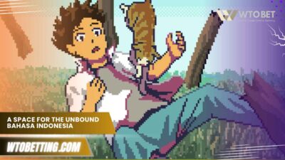 A Space For The Unbound Bahasa Indonesia, Review Jujur