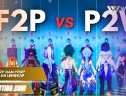 Apa itu F2P dan p2w? Penjelasan Lengkap untuk Gamer Pemula