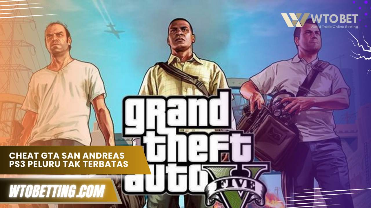 Cheat GTA San Andreas PS3 peluru tak terbatas
