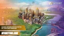 Game membangun kota PC Offline ringan untuk spek kentang