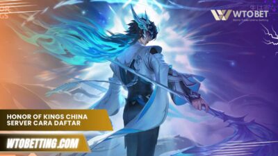 Honor of Kings China Server Cara Daftar dan Main Lancar