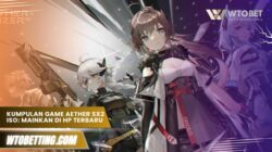Kumpulan game Aether SX2 ISO: Mainkan di HP Terbaru 2025