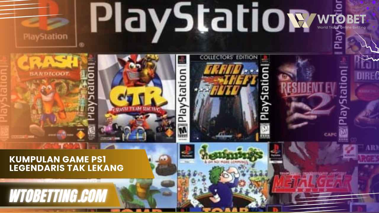 Kumpulan Game PS1 Legendaris
