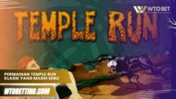 Permainan Temple Run Klasik yang Masih Seru Dimainkan