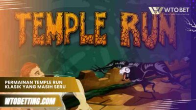 Permainan Temple Run Klasik yang Masih Seru Dimainkan