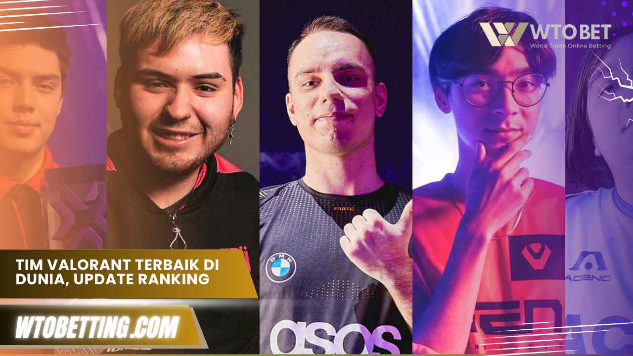 Tim Valorant Terbaik di Dunia