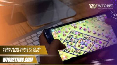 Cara Main Game PC Di HP Tanpa Instal