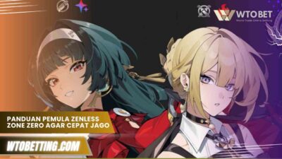 Panduan Pemula Zenless Zone Zero