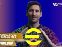 Cara Membuka Semua Tim di eFootball 2024, Patch Terbaru