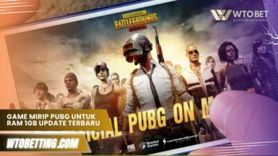 Game mirip PUBG untuk RAM 1GB
