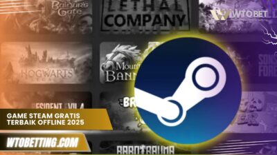 Game Steam Gratis Terbaik Offline 2025, Tak Perlu Kuota