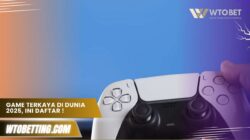 Game Terkaya Di Dunia 2025, Ini Daftar Lengkapnya!
