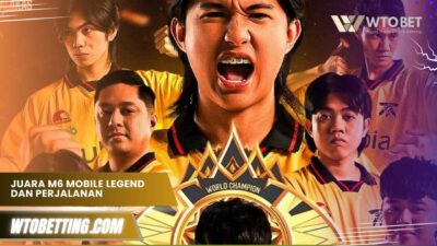 Juara M6 Mobile Legend Dan Perjalanan Menuju Kemenangan