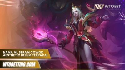 Nama ML Seram Cowok Aesthetic yang Belum Terpakai 2025