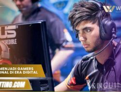 Alasan Menjadi Gamers Profesional Di Era Digital Terbaru 2025