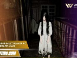 Game horor multiplayer pc gratis Terbaik 2025, Berani Coba?