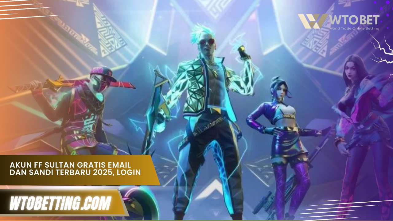 Akun FF Sultan Gratis email dan sandi