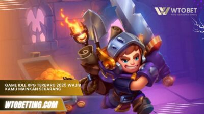 Game Idle RPG Terbaru 2025 Wajib Kamu Mainkan Sekarang