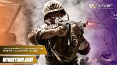 Game Perang Offline Grafik HD Terbaik 2025, Ringan & Seru