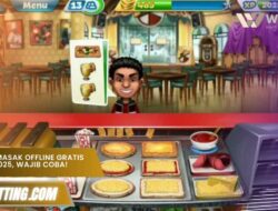 Game Memasak Offline Gratis Terbaik 2025, Wajib Coba!